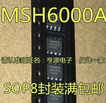 5pieces MSH6000A1 MSH6000A SOP-8 Оригинал 