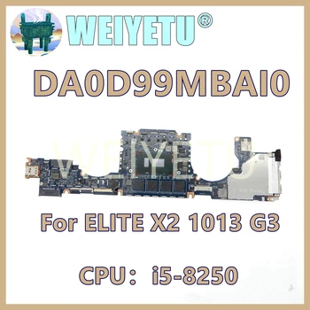DA0D99MBAI0 С CPU: i5-8250U RAM: 8GB дънна платка за преносими компютри за HP Elite x2 1013 G3 лаптоп дънна платка Пълен тестван OK