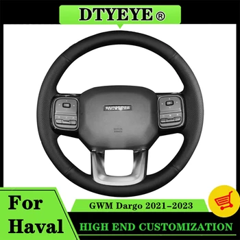 Персонализиран капак на волана на автомобила за Haval GWM Dargo 2021-2023 Аксесоари за кола Естествена кожа DIY кормилна оплетка на волана